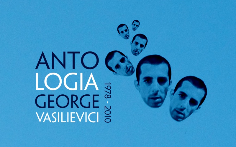 Antologia George Vasilievici (1978 - 2010)